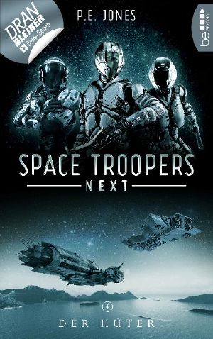 [Space Troopers Next 04] • Der Hüter